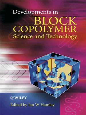 cover image of Developments in Block Copolymer Science and Technology